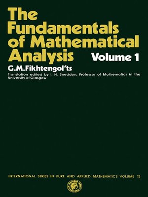 cover image of The Fundamentals of Mathematical Analysis
